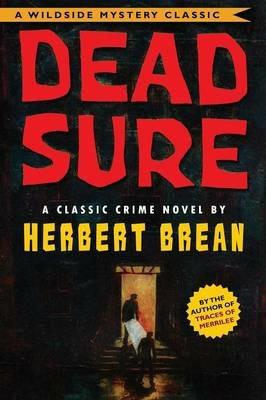 Dead Sure - Herbert Brean - cover