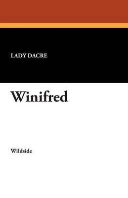 Winifred - Lady Dacre - cover