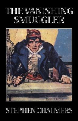 The Vanishing Smuggler - Stephen Chalmers - cover