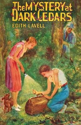 The Mystery at Dark Cedars - Edith Lavell - cover