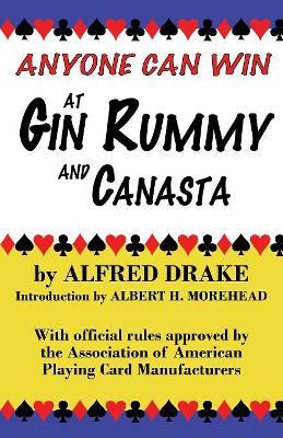 Anyone Can Win at Gin Rummy and Canasta - Alfred Drake - cover