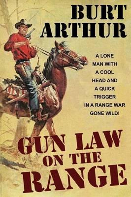 Gun Law on the Range - Burt Arthur - cover