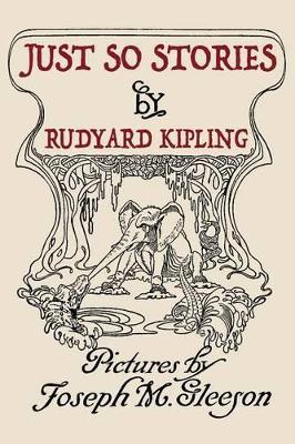 Just So Stories - Rudyard Kipling - cover