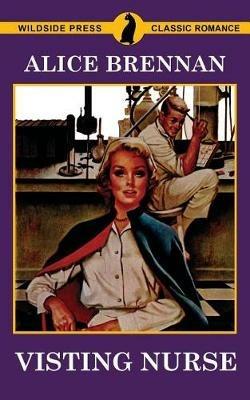 Visting Nurse - Alice Brennan - cover