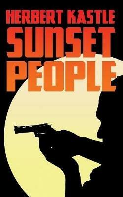 Sunset People - Herbert Kastle - cover