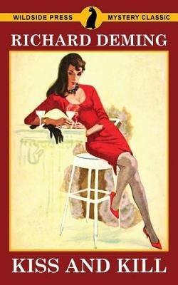 Kiss and Kill - Richard Deming - cover