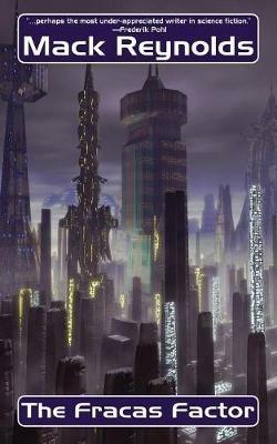 The Fracas Factor - Mack Reynolds - cover