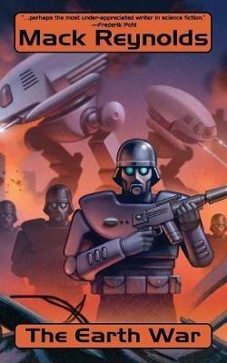 The Earth War - Mack Reynolds - cover