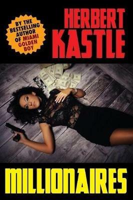 Millionaires - Herbert Kastle - cover