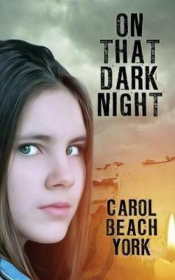 On That Dark Night - Carol Beach York - cover