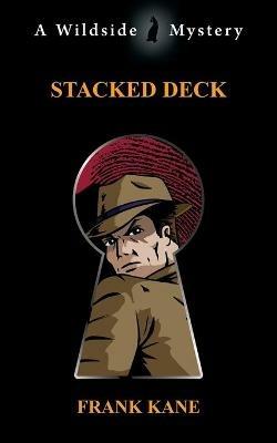 Stacked Deck - Frank Kane - cover