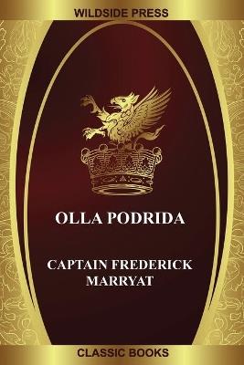Olla Podrida - Captain Frederick Marryat - cover