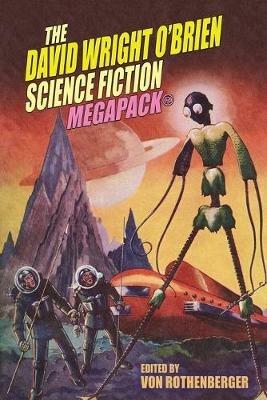 The David Wright O'Brien MEGAPACK(R) - David Wright O'Brien - cover