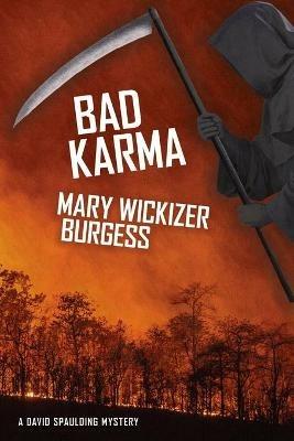 Bad Karma: A David Spaulding Mystery - Mary Wickizer Burgess - cover