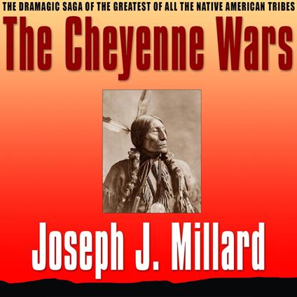 The Cheyenne Wars