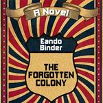 The Forgotten Colony