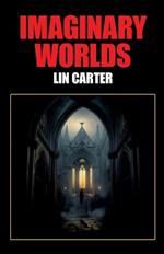 Imaginary Worlds