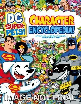 DC Super-Pets! Character Encyclopedia - Steve Korté - cover