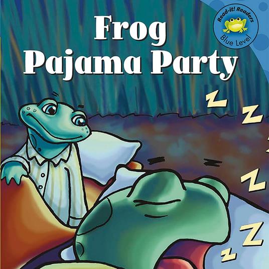 Frog Pajama Party