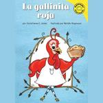 gallinita roja, La