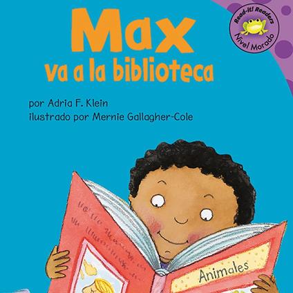 Max va a la biblioteca