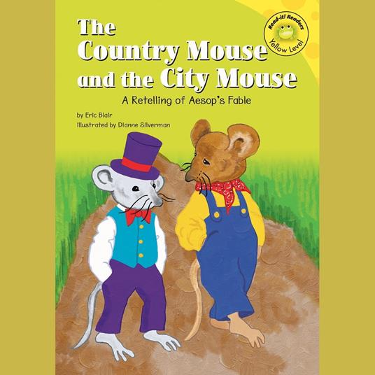 Country Mouse and the City Mouse, The