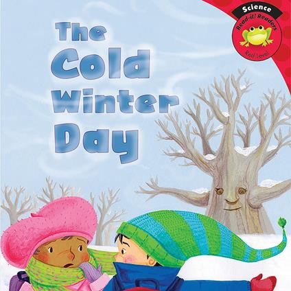 Cold Winter Day, The