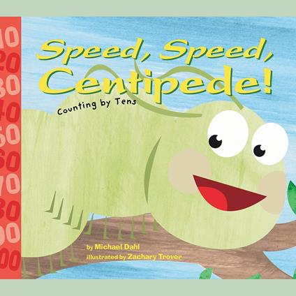 Speed, Speed Centipede!