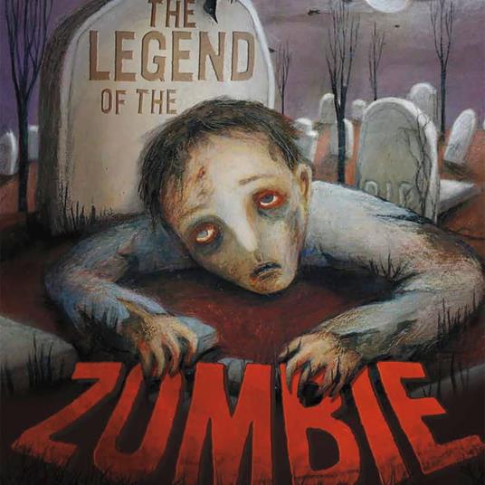 Legend of the Zombie, The