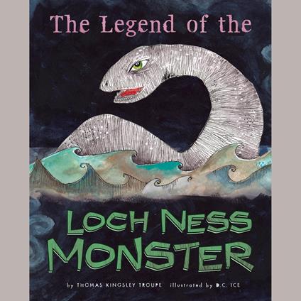 Legend of the Loch Ness Monster, The