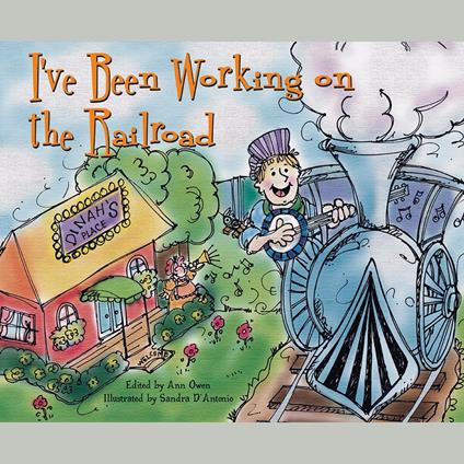 I've Been Working on the Railroad