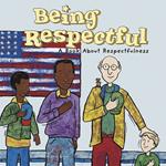 Being Respectful