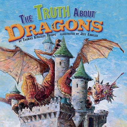 Truth About Dragons, The