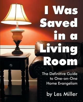 I Was Saved in a Living Room - Les Miller - cover