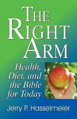 The Right Arm - Jerry P Hasselmeier - cover