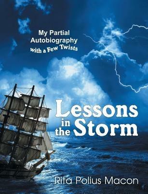 Lessons in the Storm - Rita Polius Macon - cover