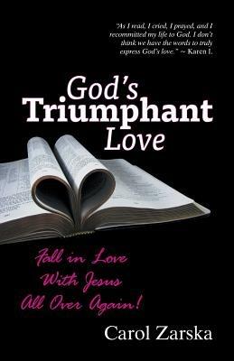 God's Triumphant Love - Carol Zarska - cover