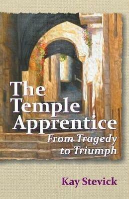 The Temple Apprentice - Kay Stevick - cover