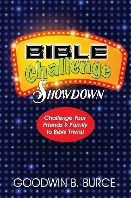 Bible Challenge Showdown - Goodwin B Burce - cover