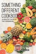 Something Different: A Healthy Taste of the Caribbean