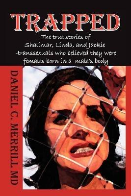 Trapped - Daniel C Merrill - cover