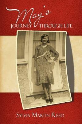 May's Journey Through Life - Sylvia Martin Reed - cover