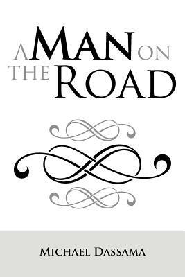 A Man on the Road - Michael Dassama - cover