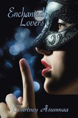 Enchanted Lovers - Courtney Asunmaa - cover