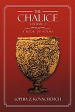 The Chalice - Vol. 2: A Book of Poems