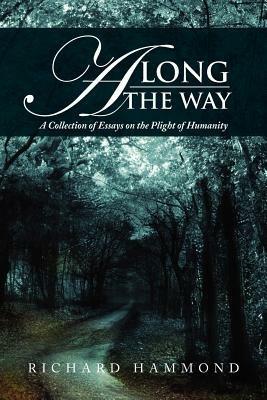 Along The Way: A Collection of Essays - Richard Hammond - cover