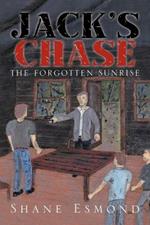 Jack's Chase: The Forgotten Sunrise