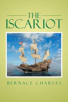 The Iscariot - Bernace Charles - cover
