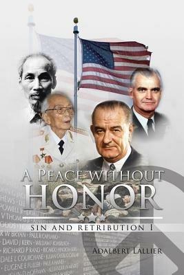 A Peace Without Honor: Sin and Retribution I - Adalbert Lallier - cover