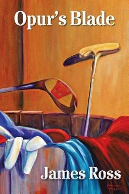 Opur's Blade - James Ross - cover